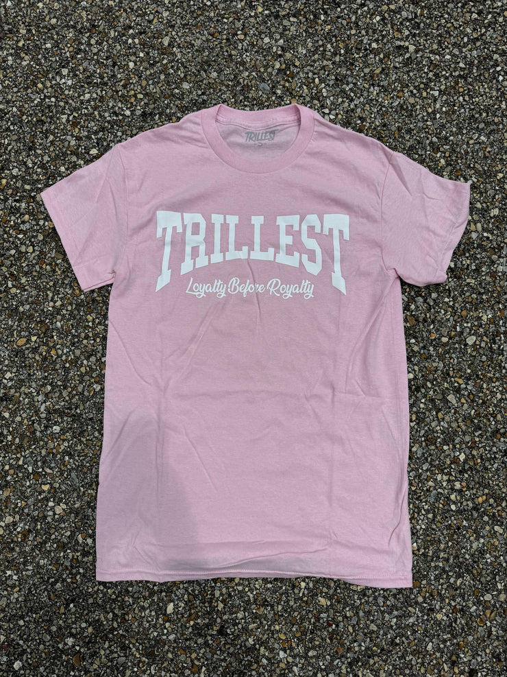 Arched Trillest Loyalty Tee - Light Pink
