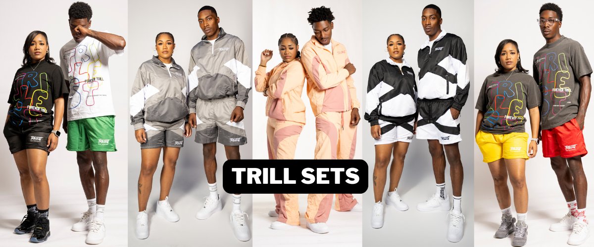 Trillest Collection