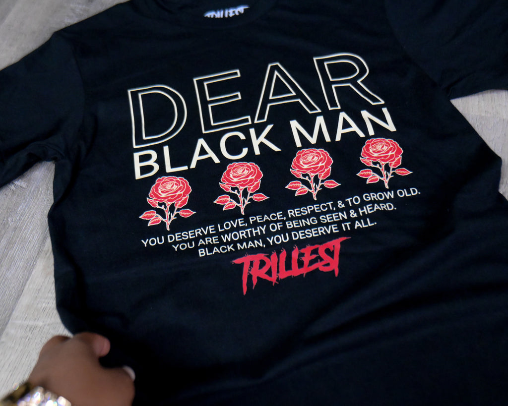 Dear Black Man Tee - Black