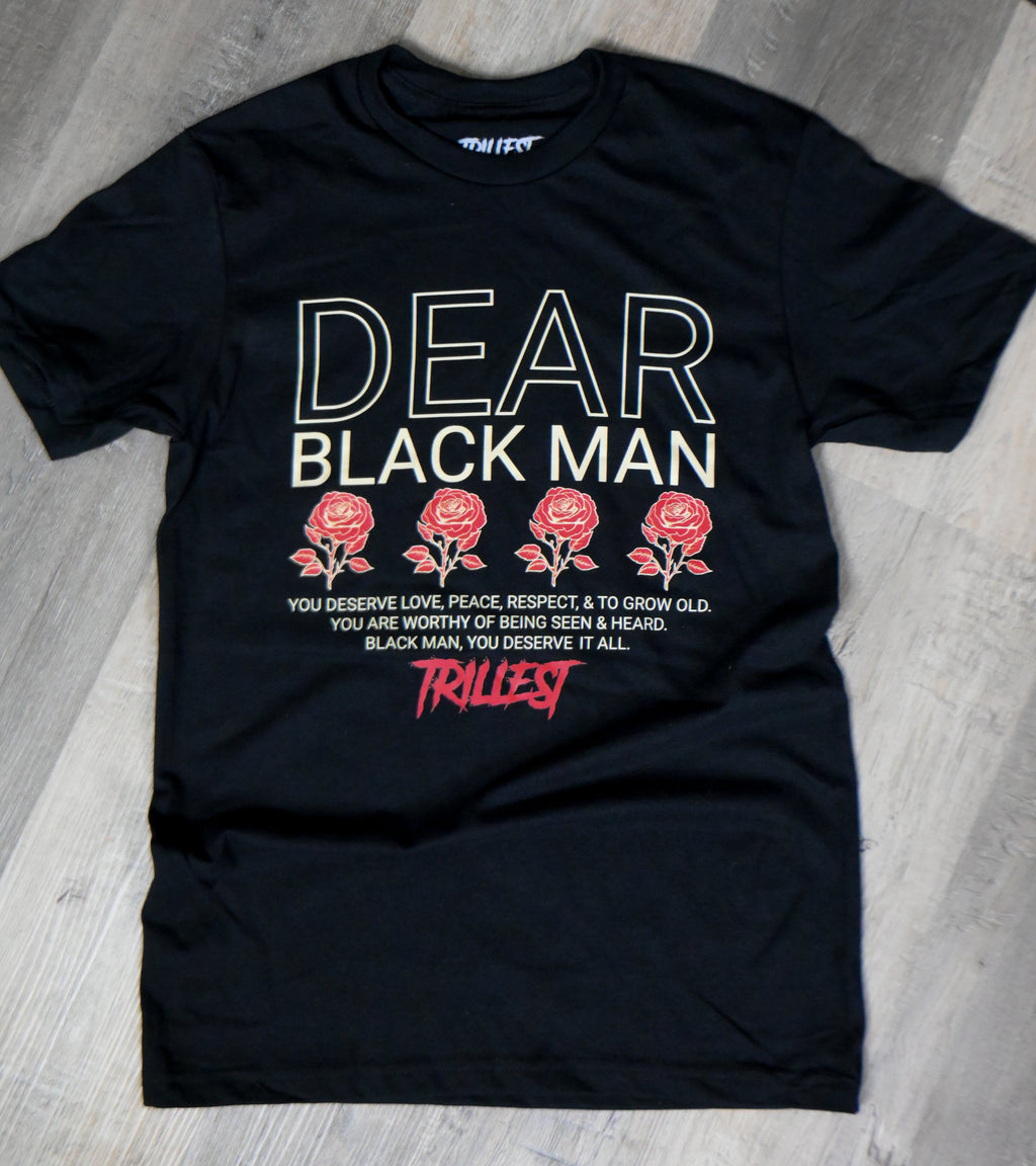 Dear Black Man Tee - Black