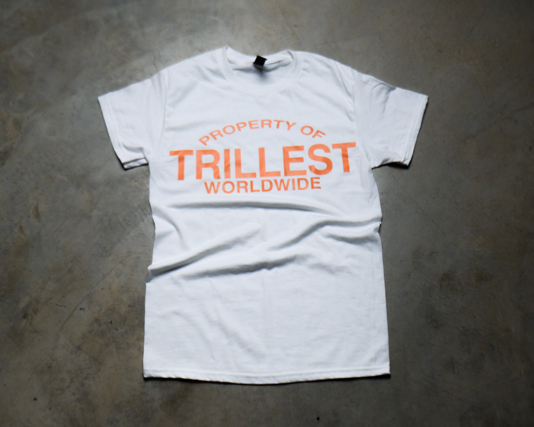 Property of Trillest Tee - Orange