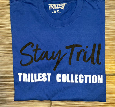 Stay Trill - Royal/Black Tee