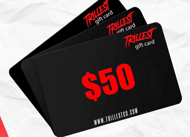 Trillest Gift Card